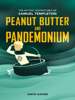 cover image of Peanut Butter and Pandemonium